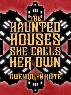 cover image of The Haunted Houses She Calls Her Own